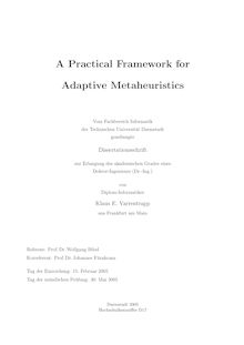 A practical framework for adaptive metaheuristics [Elektronische Ressource] / von Klaus E. Varrentrapp