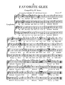 Partition complète, avec words, pour 4 voix a capella., A favorite glee / compos’d by Dr. Arne.