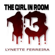 The Girl In Room Thirteen
