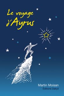 Le voyage d Ayrus