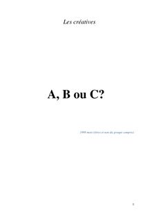 A, B ou C?