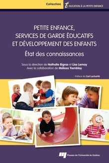 Petite enfance, services de garde éducatifs et développement des enfants : État des connaissances
