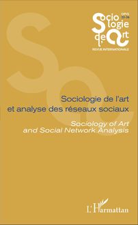 Sociologie de l art et analyse des réseaux sociaux