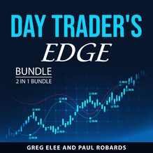 Day Trader s Edge Bundle, 2 in 1 Bundle