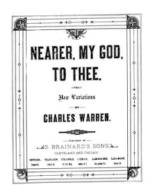 Partition complète, Nearer, My God, to Thee, Nearer My God, Warren, Charles