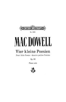 Partition complète, 4 Little poèmes, Vier kleine Poesien, MacDowell, Edward par Edward MacDowell