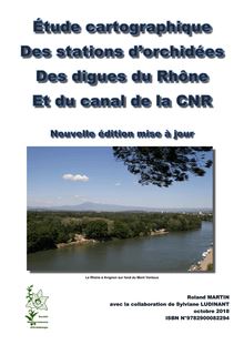 Etude cattographique des orchidées des digues du Rhône et de la CNR