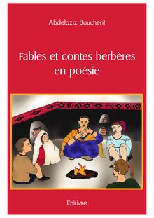 Fables et contes berbères en poésie