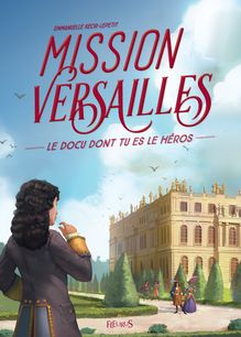 Mission Versailles