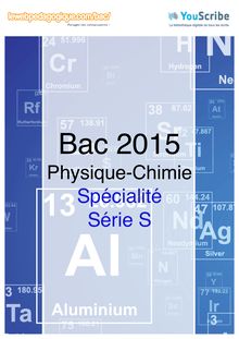 Corrigé BAC 2015 - Physique Chimie - Série S (Spécialité)