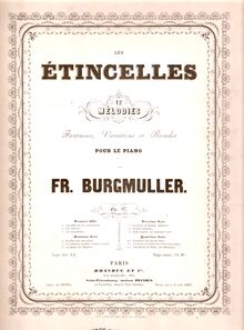 Partition complète, Les étincelles, Op.97, Melodies, Fantaisies, Variations et Rondos par Friedrich Burgmüller