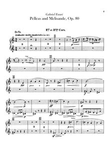 Partition cor 1/2, 3/4 (F), Pelléas et Mélisande , Op.80, Fauré, Gabriel