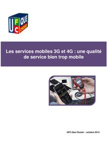 Les services mobiles 3G et 4G : une qualité  de service bien trop mobile