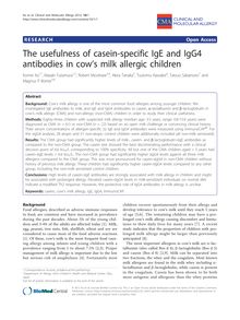 The usefulness of casein-specific IgE and IgG4 antibodies in cow s milk allergic children