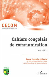 Cahiers congolais de communication 2017 N° 1