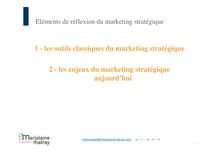Eléments de réflexion du marketing stratégique