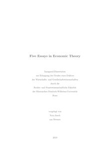 Five essays in economic theory [Elektronische Ressource] / vorgelegt von Nora Szech