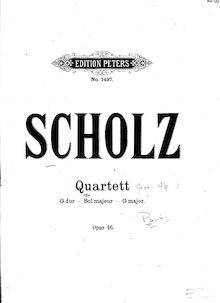 Partition violon 1, corde quatuor No.1, Op.46, G major, Scholz, Bernhard