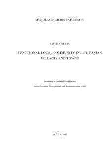 Functional local community in Lithuanian villages and towns ; Funkcionali vietos bendruomenė Lietuvos kaimuose ir miesteliuose