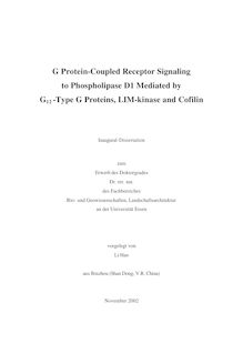 G protein coupled receptor signaling to phospholipase D1 mediated by G_1tn1_1tn2 type G proteins, LIM kinase and cofilin [Elektronische Ressource] / vorgelegt von Li Han
