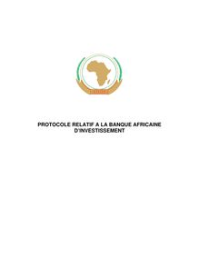 Protocole relatif a la banque africaine d investissement