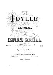 Partition No.2 - Idylle, 3 Piano pièces, Op.37, Brüll, Ignaz
