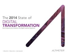 2014 State of  Digital Transformation / Altimeter