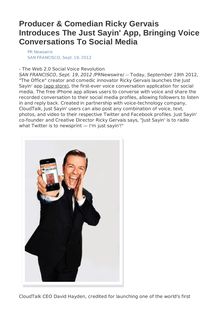 Producer & Comedian Ricky Gervais Introduces The Just Sayin  App, Bringing Voice Conversations To Social Media