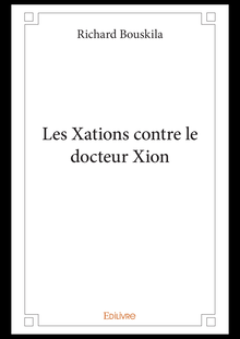 Les Xations contre le docteur Xion
