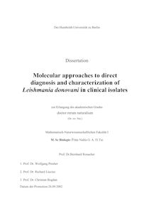 Molecular approaches to direct diagnosis and characterization of Leishmania donovani in clinical isolates [Elektronische Ressource] / Nahla O. A. El Tai