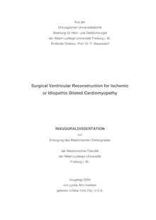 Surgical ventricular reconstruction for ischemic or idiopathic dilated cardiomyopathy [Elektronische Ressource] / vorgelegt von Lynda Ahn-Veelken