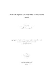 Untersuchung TRPC-modulierender Gestagene und Proteine [Elektronische Ressource] / von Susanne Miehe