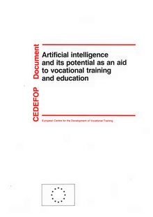 Artificial intelligence and its potential as an aid to vocational training and education