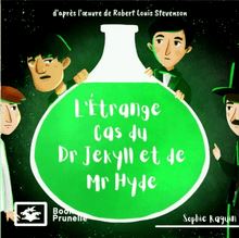 L étrange cas du Dr Jekyll et Mr Hyde : Classique