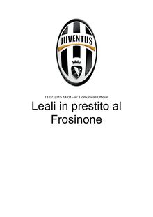 Juventus : le club prête son jeune gardien Nicola Leali à Frosinone jusqu au 30 juin 2016