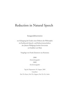 Reduction in natural speech [Elektronische Ressource] / vorgelegt von Frank Zimmerer
