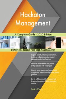 Hackaton Management A Complete Guide - 2020 Edition