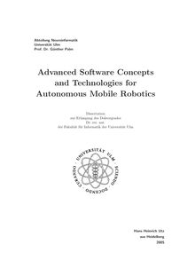 Advanced software concepts and technologies for autonomous mobile robotics [Elektronische Ressource] / Hans Heinrich Utz