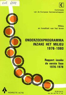 Onderzoekprogramma inzake het milieu 1976-1980: Rapport inzake de eerste fase 1976-1978