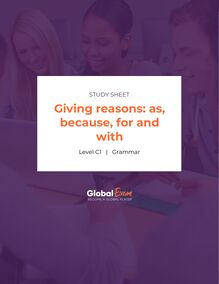 Giving reasons: as, because, for and with