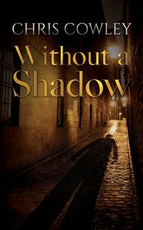 Without a Shadow