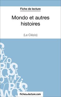Mondo et autres histoires de Le Clézio (Fiche de lecture)
