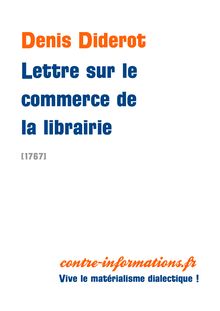 Denis Diderot Lettre sur le commerce de la librairie