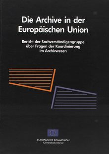 Die Archive in der Europäischen Union
