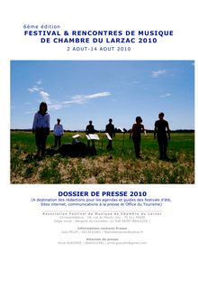 FESTIVAL & RENCONTRES DE MUSIQUE DE CHAMBRE DU LARZAC 2010 DOSSIER ...