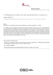 Le Registre de cuisine de Jean de Bockenheim, cuisinier du pape Martin V - article ; n°2 ; vol.100, pg 709-760