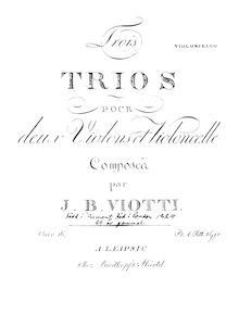 Partition violoncelle, 3 corde Trios, Op.16, Viotti, Giovanni Battista par Giovanni Battista Viotti