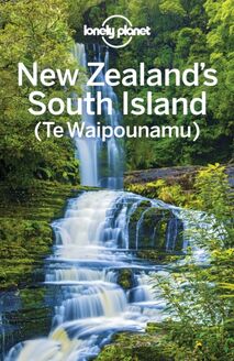 Lonely Planet New Zealand s South Island