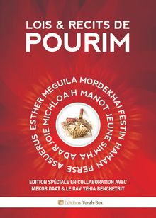 Livre de Pourim : Lois & Récits de POURIM