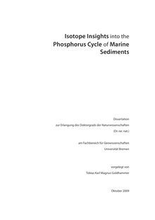 Isotope insights into the phosphorus cycle of marinesediments [Elektronische Ressource] / vorgelegt von Tobias Karl Magnus Goldhammer